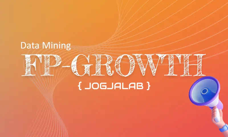 Aplikasi Data Mining Metode FP-GROWTH