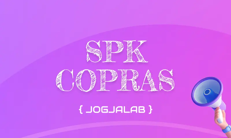 Aplikasi SPK Metode COPRAS